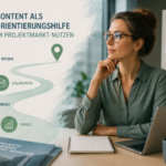 Content als Orientierungshilfe im Projektmarkt nutzen